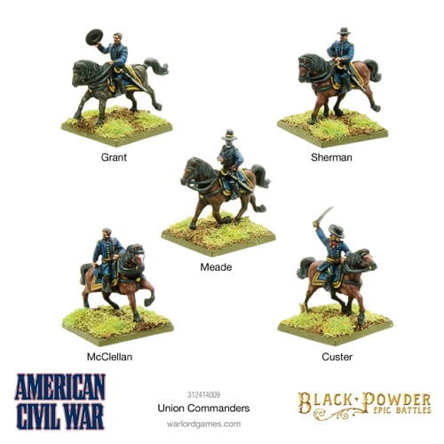 Black Powder Epic Battles: ACW - Union Commanders - Brand New