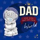 image 3 of Dad Out of This World Father Day Adorable New Me to You Bear Greeting Card