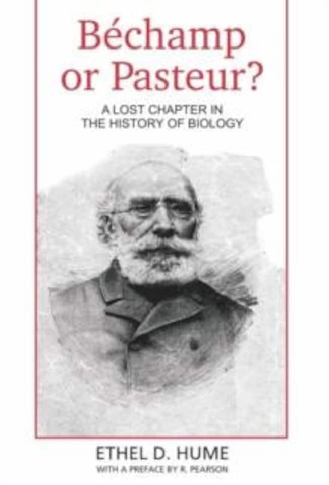 Bechamp or Pasteur? Hardback Book