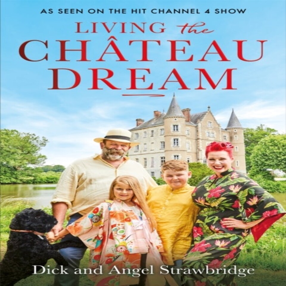 Living The Chateau Dream