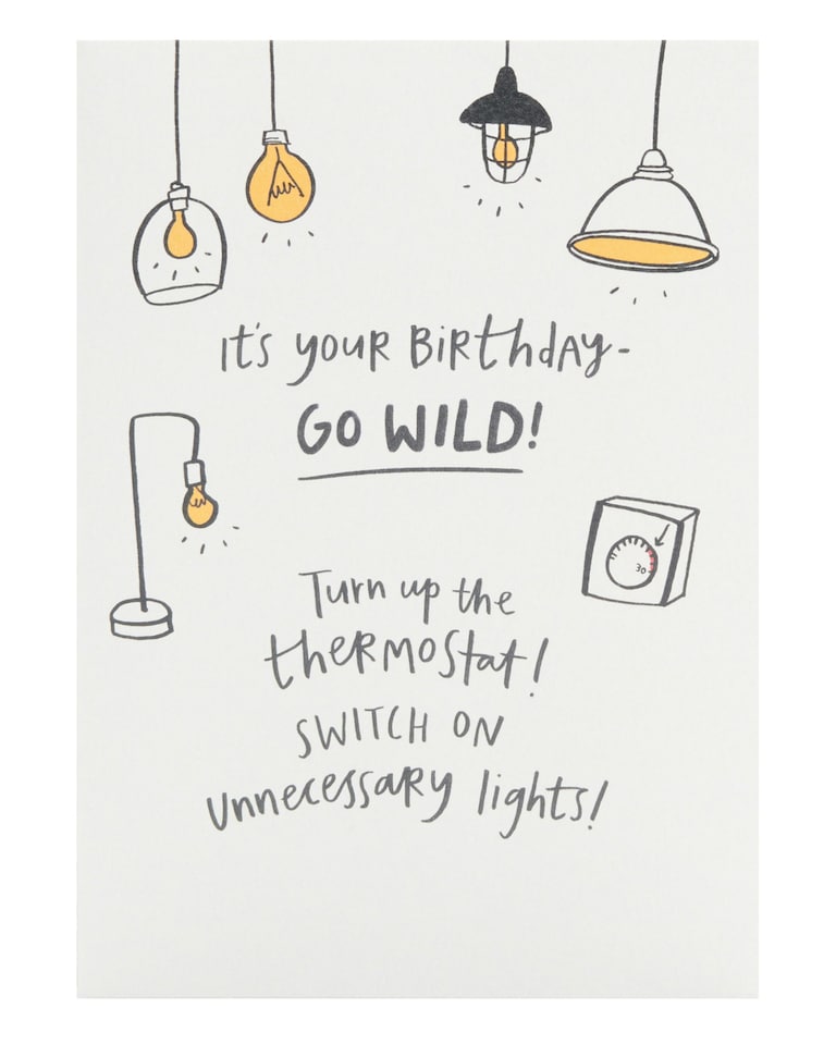 image 1 of Humour Birthday Card - Unnecessary Lights, Central Heating