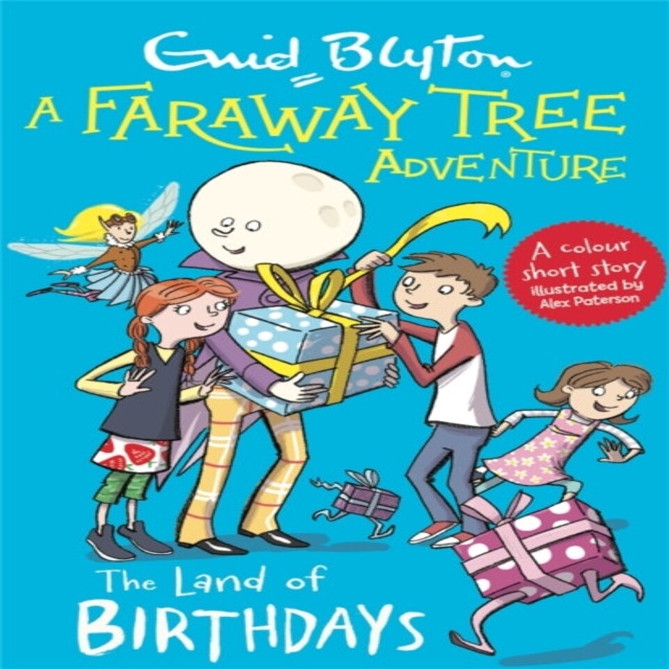 A Faraway Tree Adventure: The Land Of Birthdays