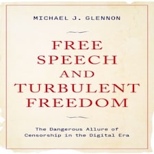 Free Speech And Turbulent Freedom