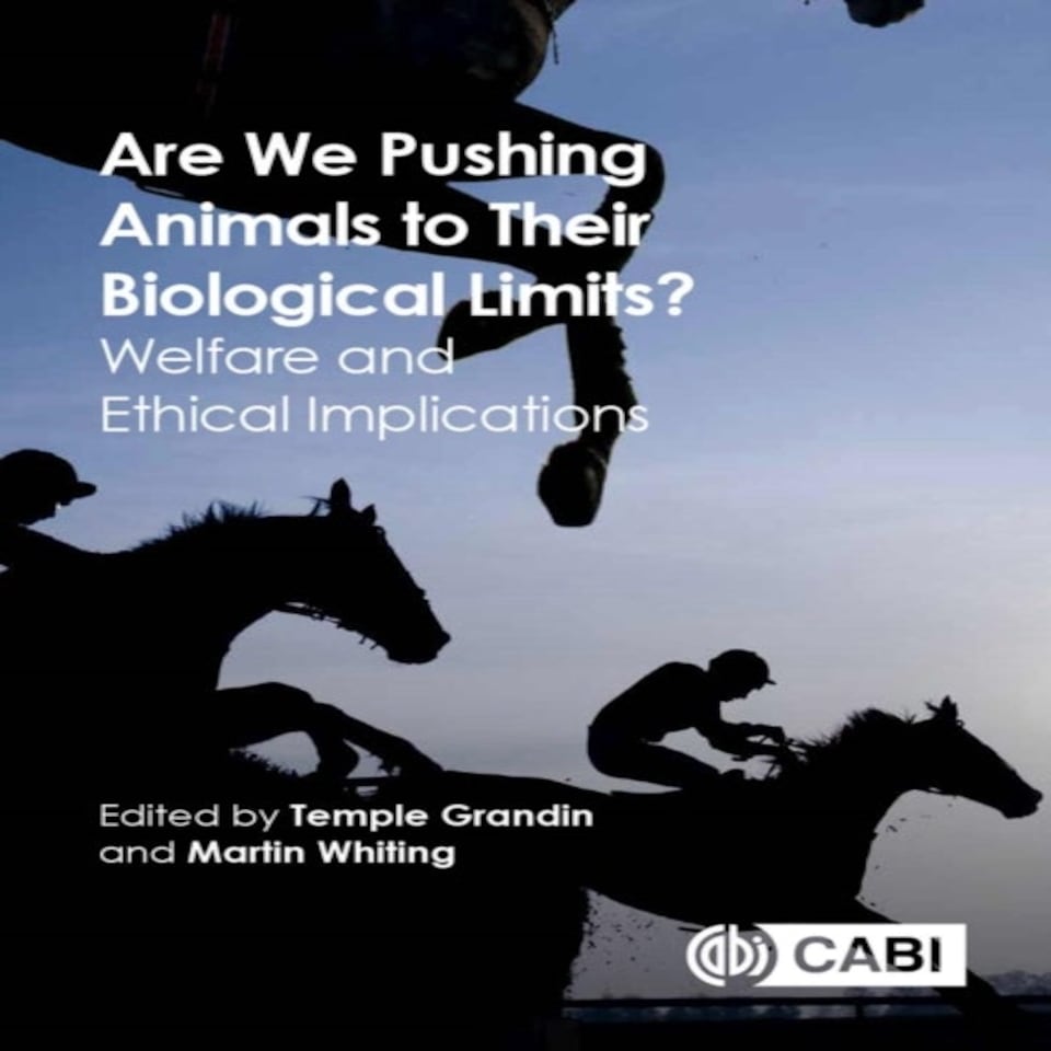 Are We Pushing Animals To Their Biological Limits?