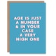 image 1 of Age Just a High Number Him Dad Brother Grandad Fun Birthday Card