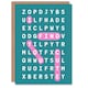image 1 of I Find You Cute Modern Romance Wordsearch Valentine's Day Card