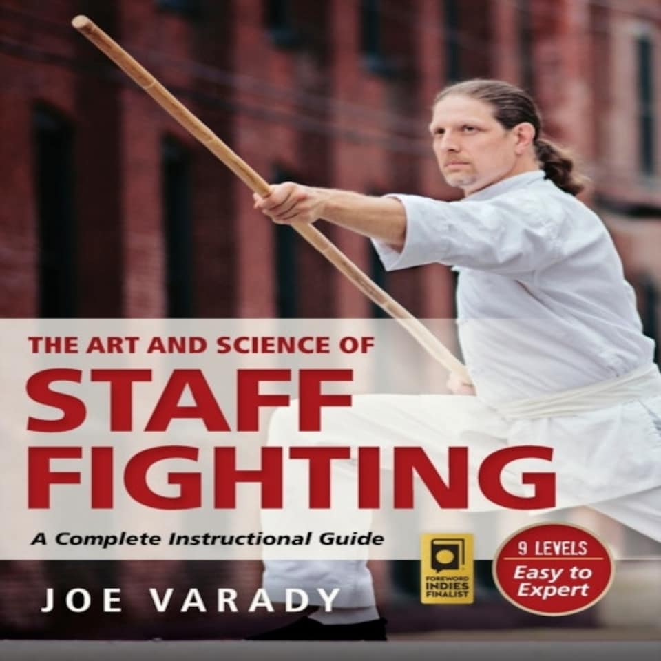 Art And Science Of Staff Fighting