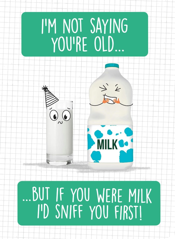 image 1 of I'm Not Saying You're Old Funny Birthday Card