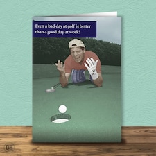 Bad Day Golfing Birthday Card