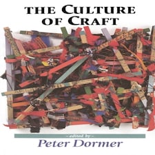 The Culture Of Craft