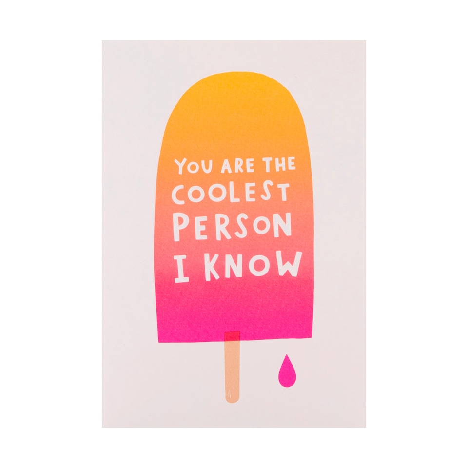 image 1 of Hallmark Birthday Card - 'You Are The Coolest Person I Know'  Ice Lolly Design