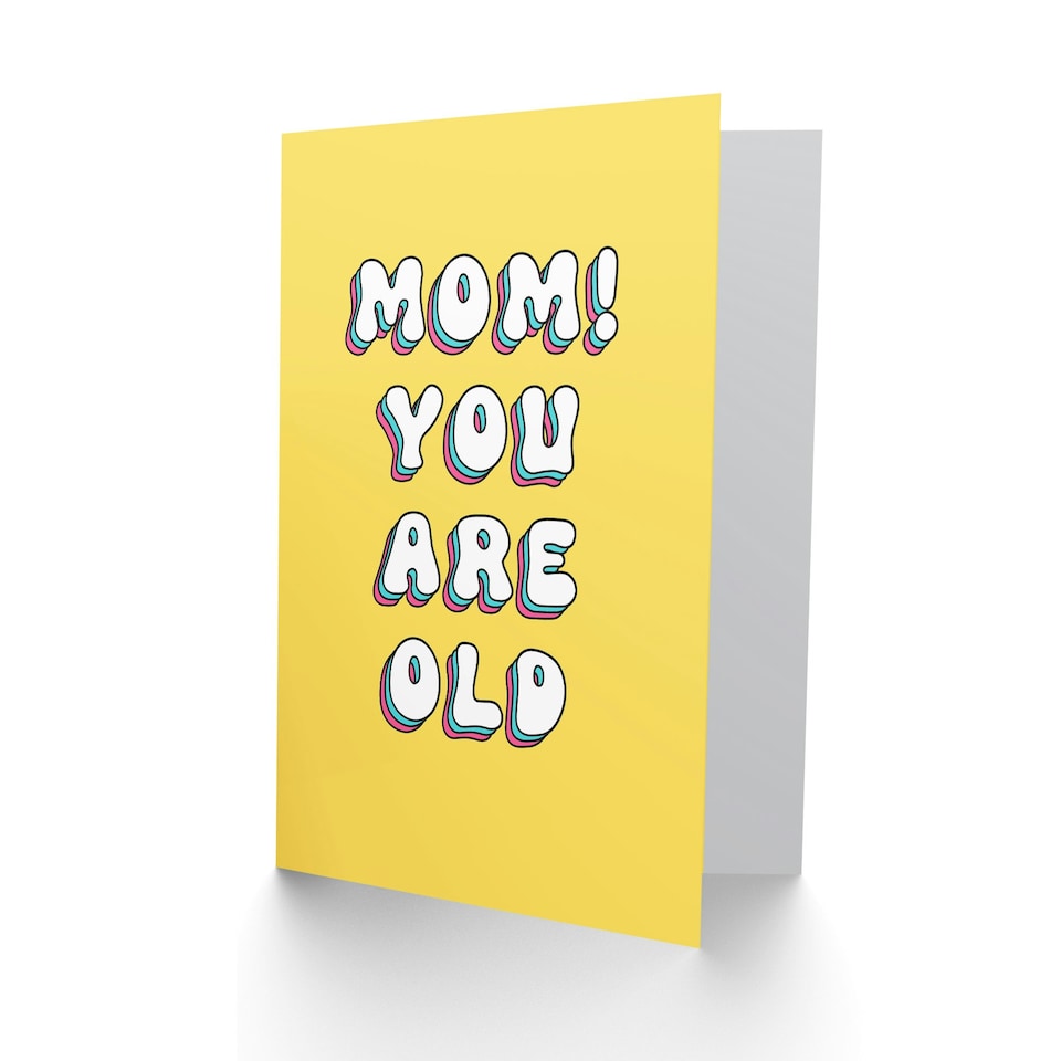 image 1 of You Are Old Simple Bright Retro Yellow My Mum Birthday Card