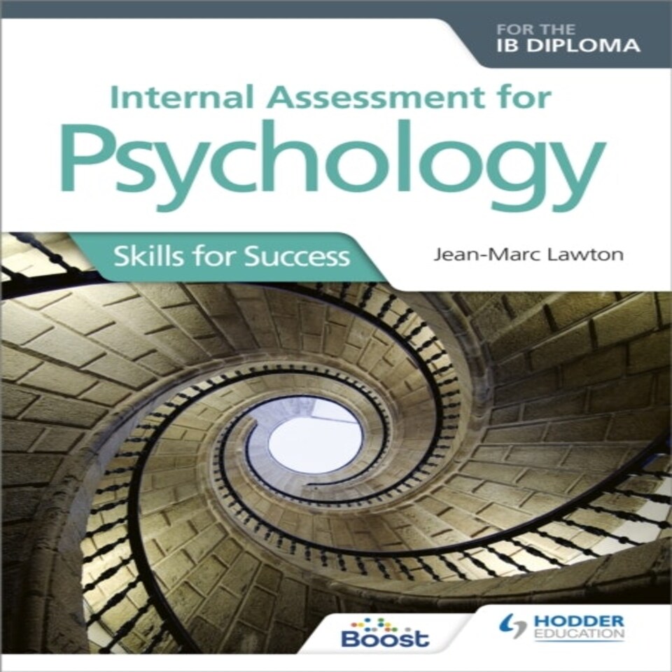 Internal Assessment For Psychology For The Ib Diploma