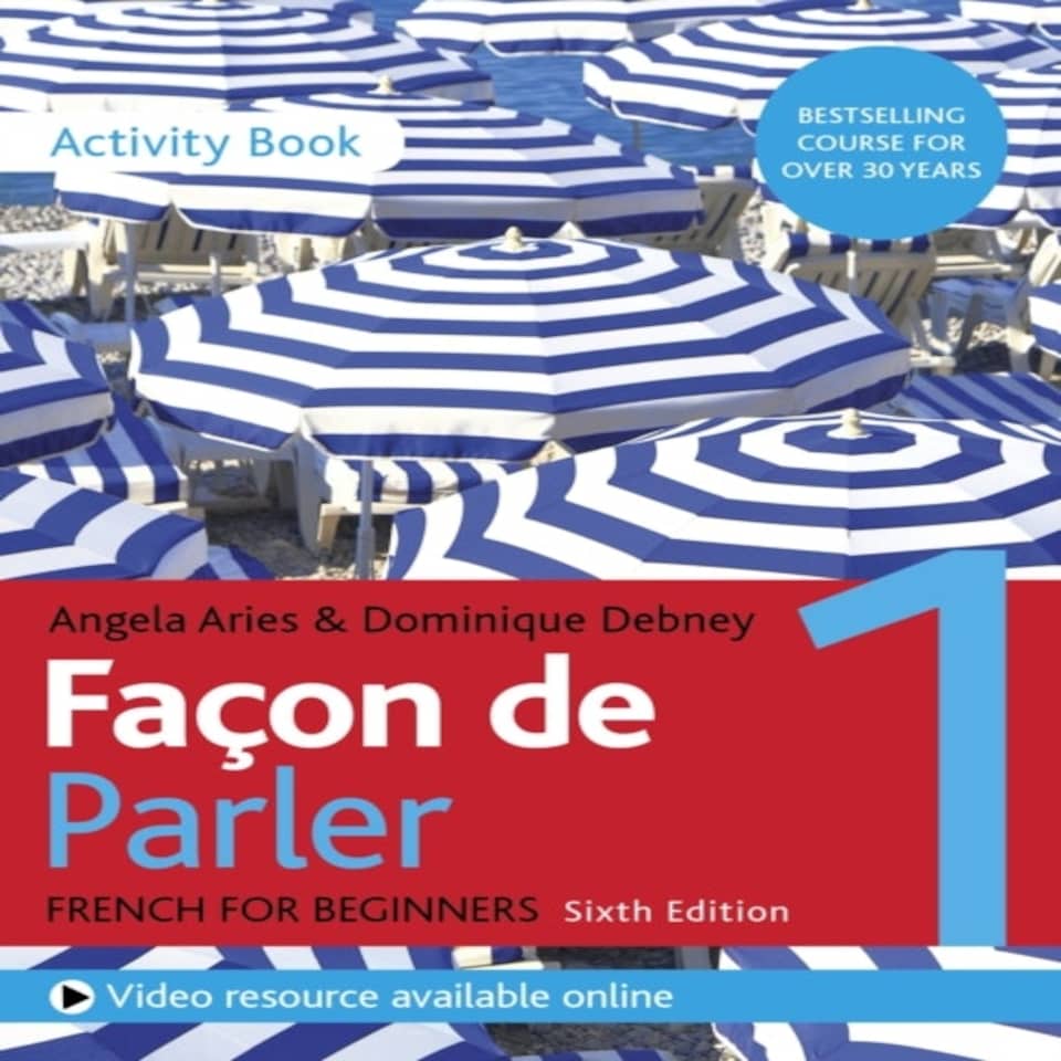 Facon De Parler 1 French Beginner's Course 6th Edition