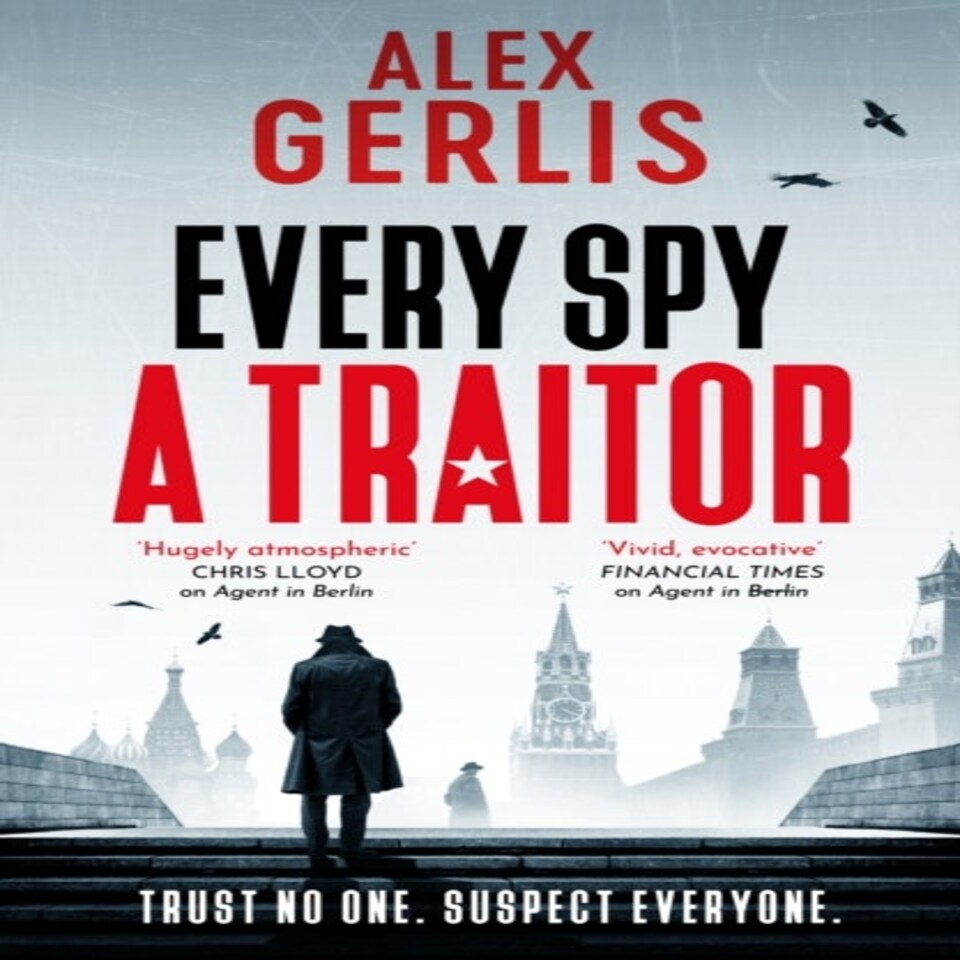 Every Spy A Traitor