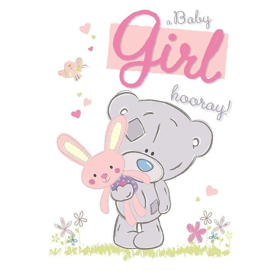 image 1 of ME TO YOU A NEW BABY GIRL BIRTH CONGRATULATION HOORAY CARD BEAR NEW GIFT