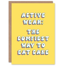Activewear Eat Cake Comfy Bright Woman Her Funny Birthday Card