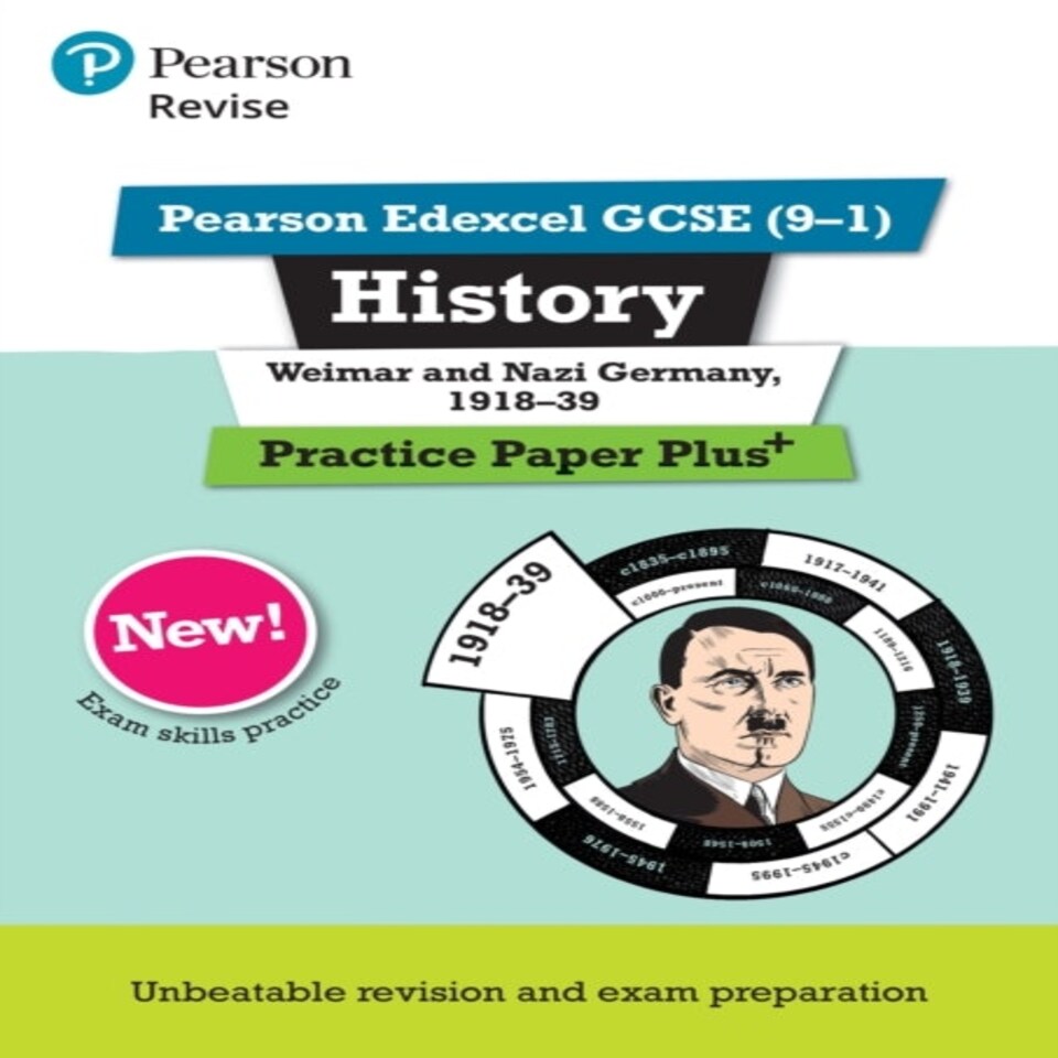 Pearson Revise Edexcel Gcse History Weimar And Nazi Germany 1918-1939 Practice Paper Plus - For 2025 Exams