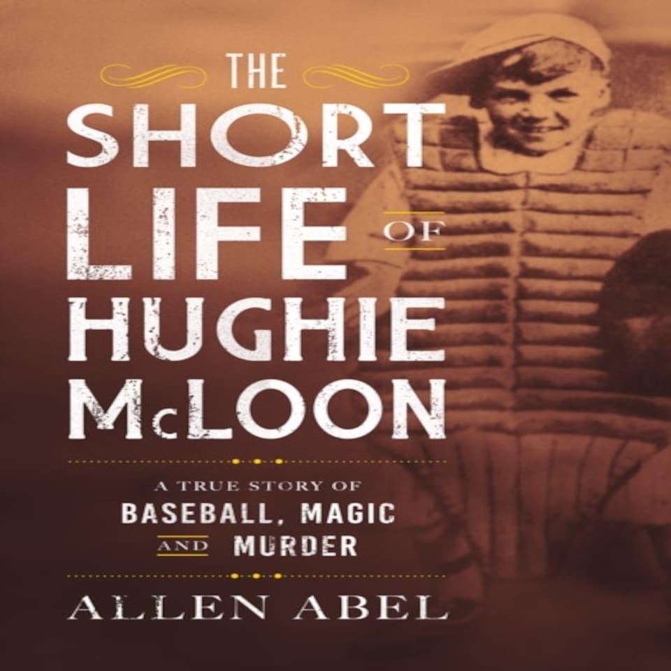 The Short Life Of Hughie Mcloon