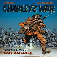 Charley's War: The Definitive Collection Volume One