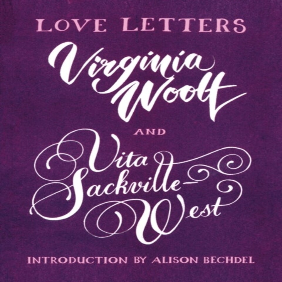 Love Letters: Vita And Virginia