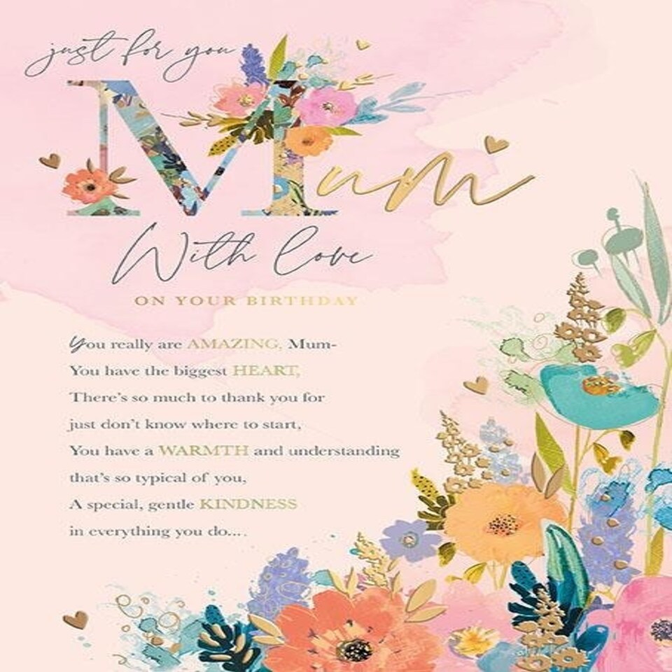 Words 'n' Wishes Birthday Card for Mum, Pink Floral Design with Gold Foil, Sentimental Message