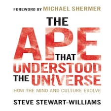 The Ape That Understood The Universe