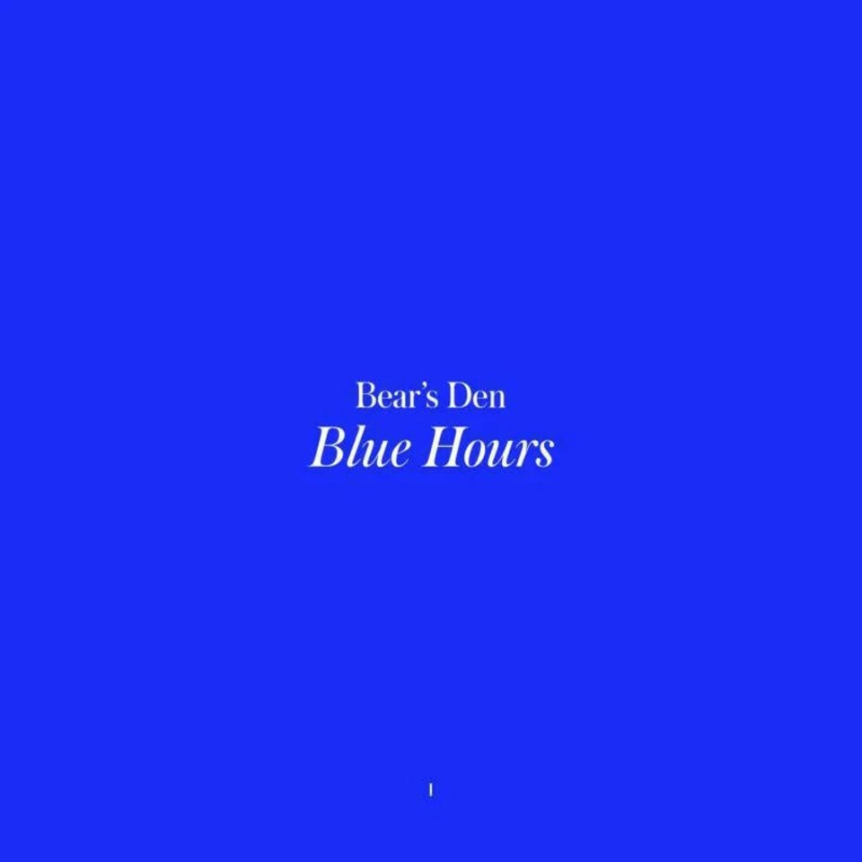 Bears Den LP - Blue Hours