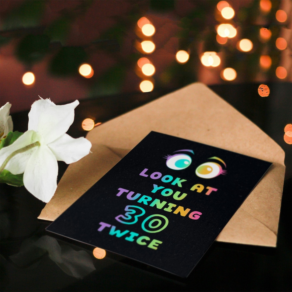 image 1 of Look At You Turning 30 Twice 60 Year Old Joke Birthday Card