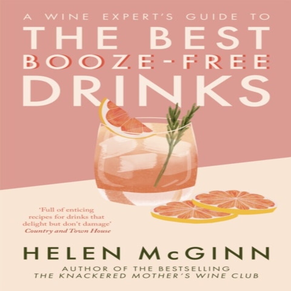 A Wine Expert's Guide To The Best Booze-free Drinks