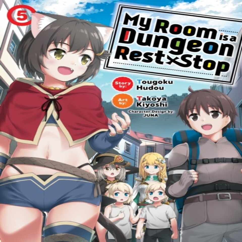 My Room Is A Dungeon Rest Stop (manga) Vol. 5