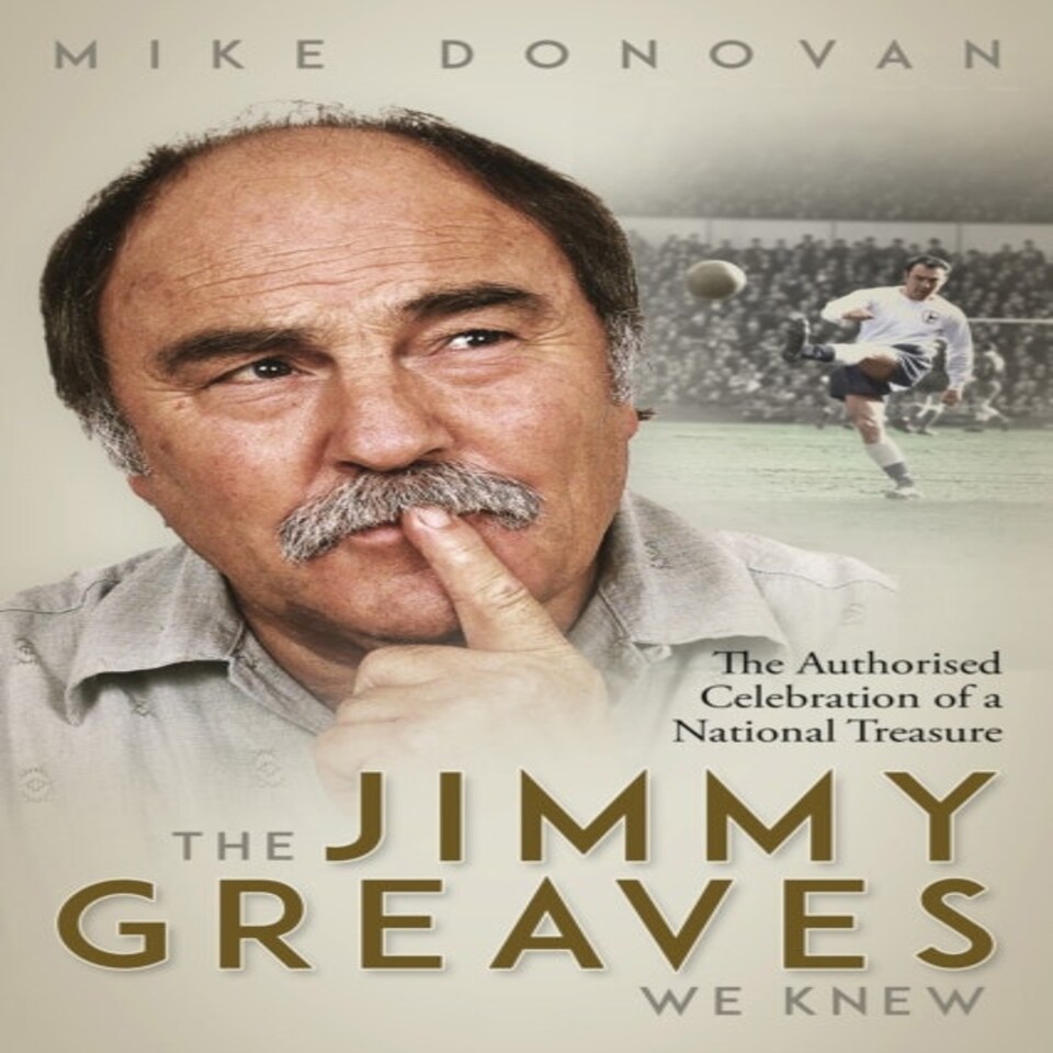 Jimmy Greaves We Knew