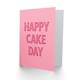 image 2 of Cake Day Neon Pink Birthday Card