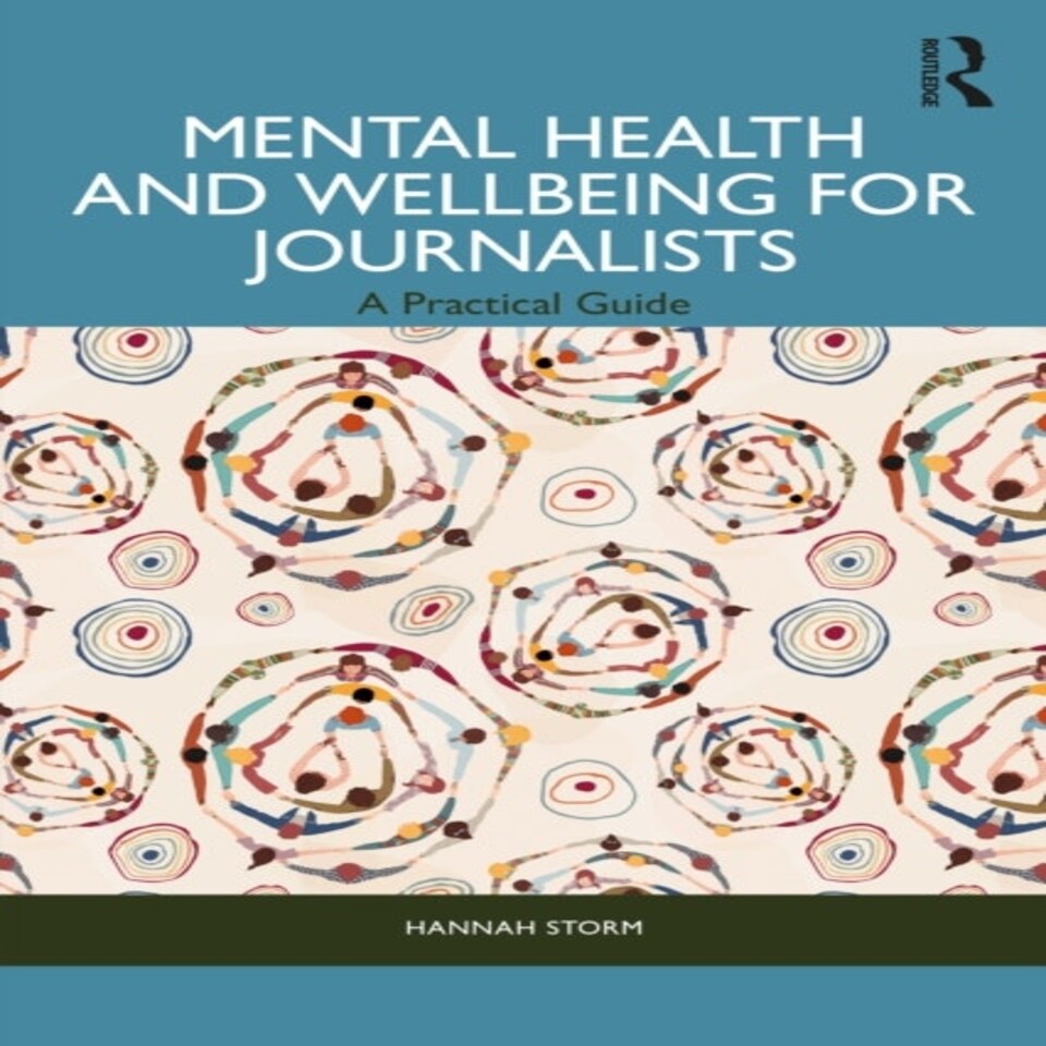 Mental Health & Wellbeing For Journalist