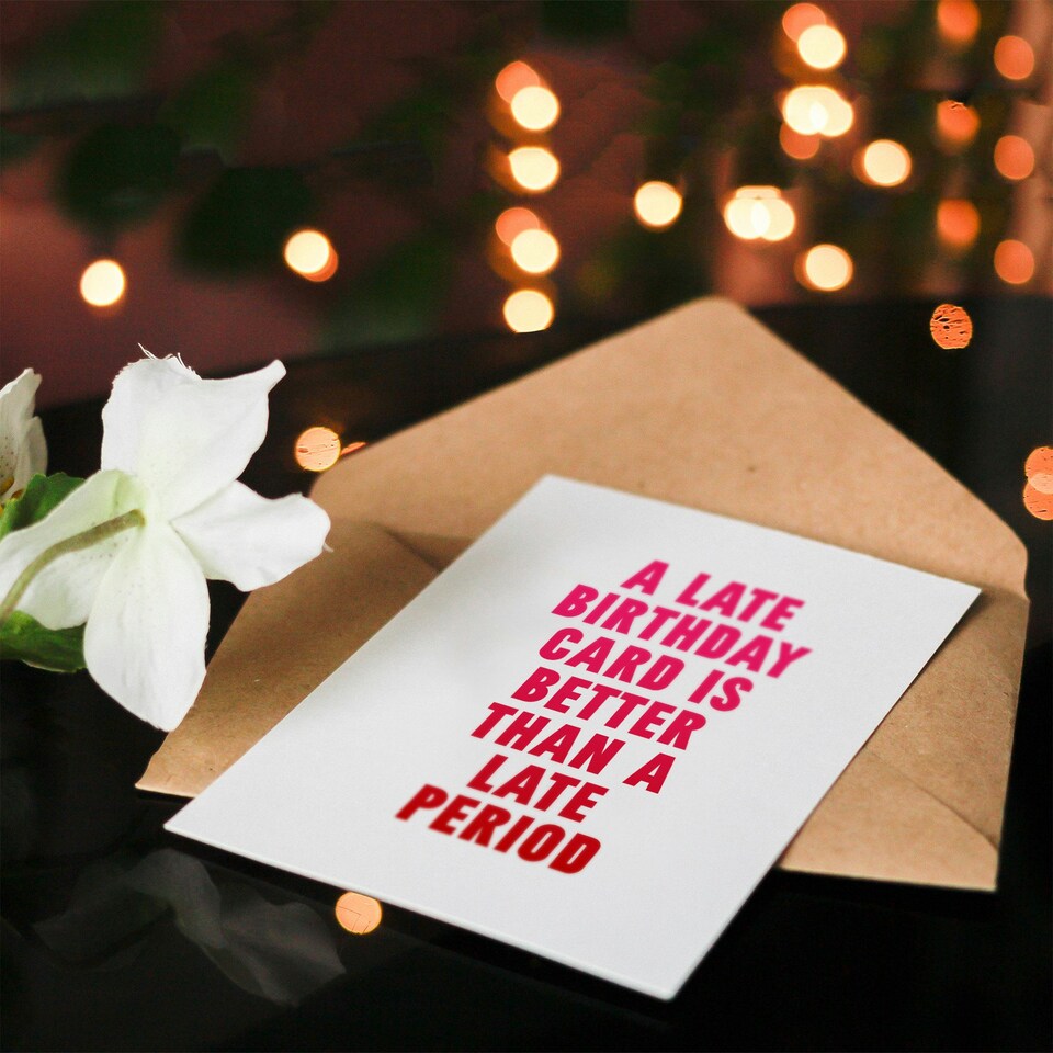 image 1 of Belated Better Than A Late Period Joke Funny Birthday Card
