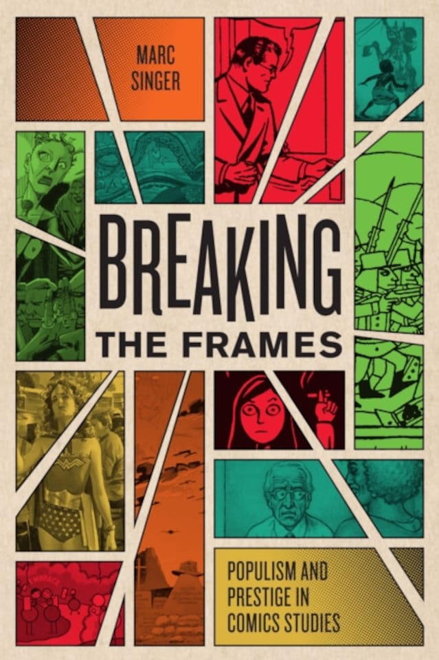 Breaking the Frames Paperback Book