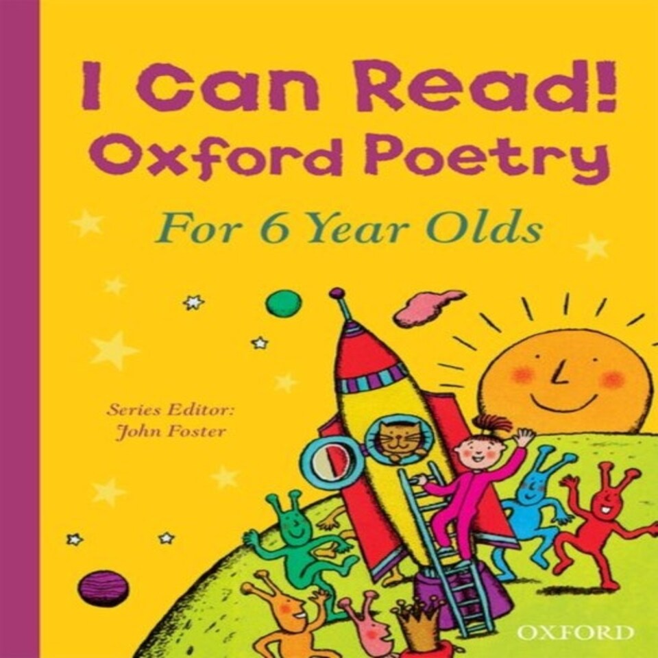I Can Read! Oxford Poetry For 6 Year Olds