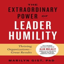 Extraordinary Power Of Leader Humility
