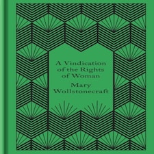 A Vindication Of The Rights Of Woman