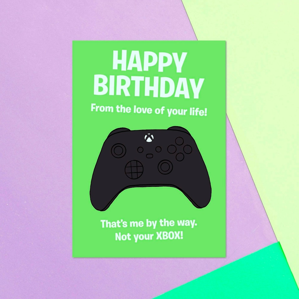 Happy Birthday From The Love Of Your Life Xbox Greetings Card