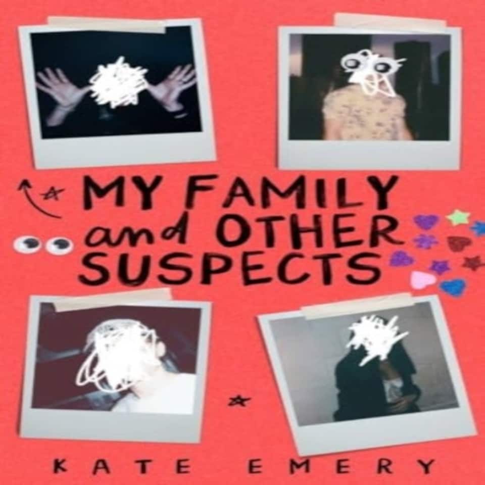 My Family & Other Suspects