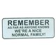 image 1 of Remember We Are A Normal Family Cast Iron Sign Plaque Door Wall House Gate