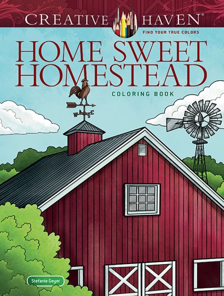 Creative Haven Home Sweet Homestead Coloring Book by Stefanie Geyer  - Creative Haven