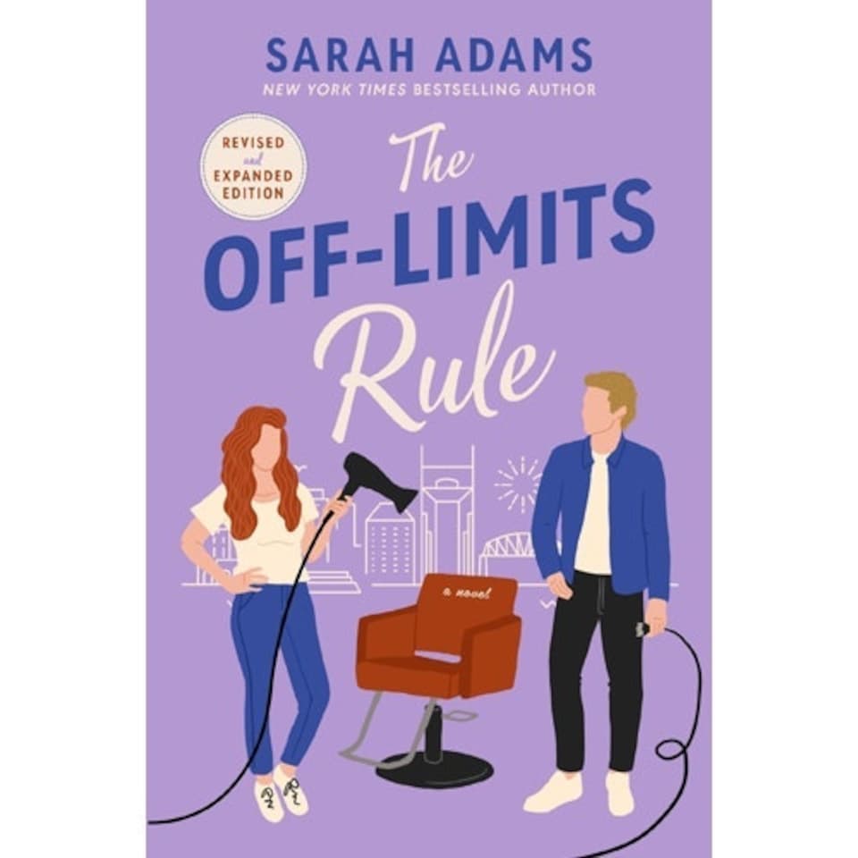 The Off-Limits Rule : An EXTENDED edition rom-com from the author of the TikTok sensation THE CHEAT SHEET!