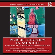 Public History in Mexico Paperback Book