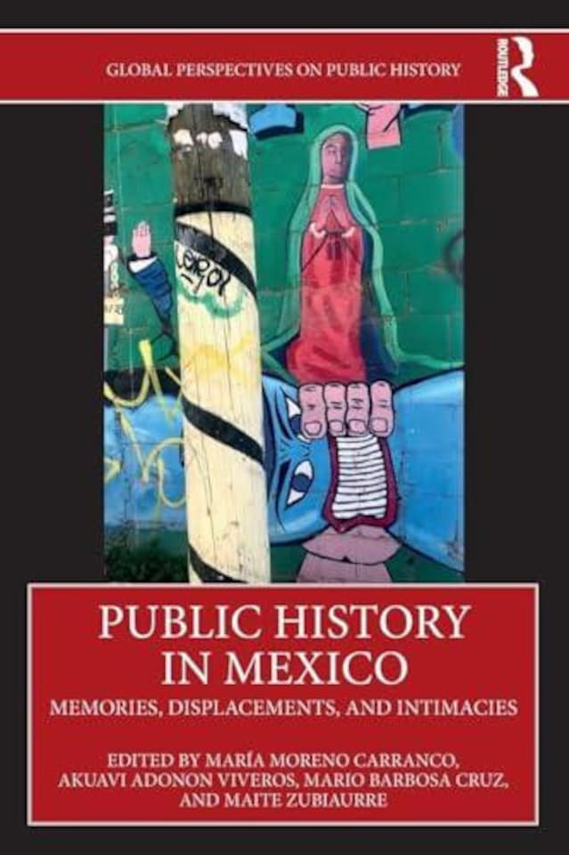 Public History in Mexico Paperback Book