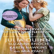 The Further Observations Of Lady Whistledown