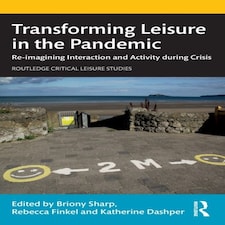 Transforming Leisure In The Pandemic