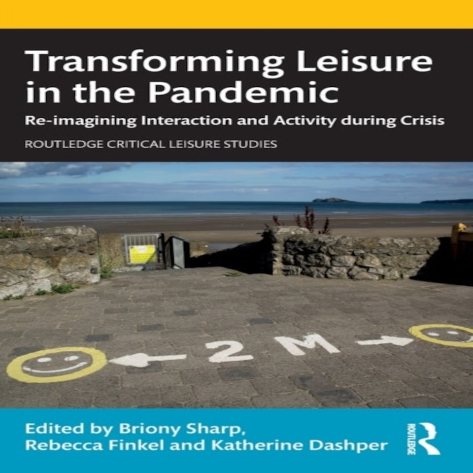 Transforming Leisure In The Pandemic