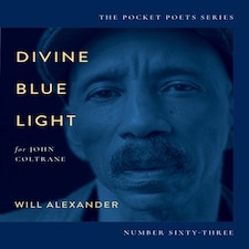 Divine Blue Light For John Coltrane
